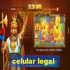 celular legal